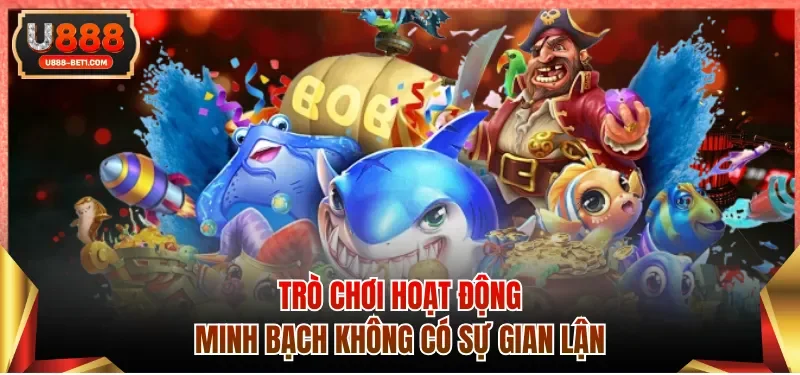 Trò chơi hoạt động minh bạch không có sự gian lận